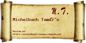 Michelbach Tamás névjegykártya